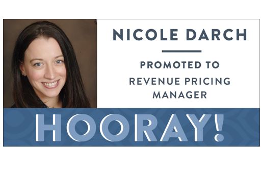 Congratulations Nicole Darch, Promoted to Revenue Pricing Manager